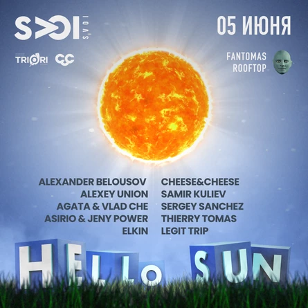 SVOI / Hello Sun / Fantomas Rooftop