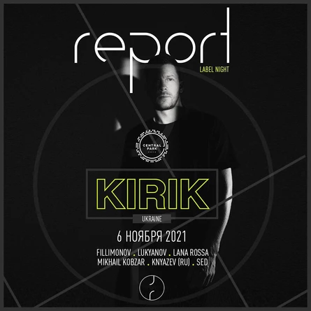 Report Label Night - KIRIK (UA)